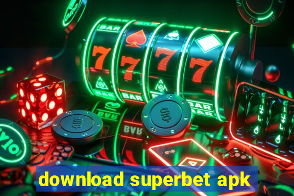 download superbet apk